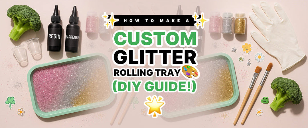 ✨ How to Make a Custom Glitter Rolling Tray 🎨 (DIY Guide!) 🌟