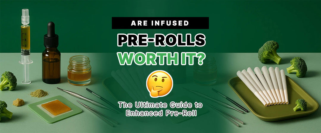Are Infused Pre-Rolls Worth It? 🤔 The Ultimate Guide to Enhanced Pre-Roll