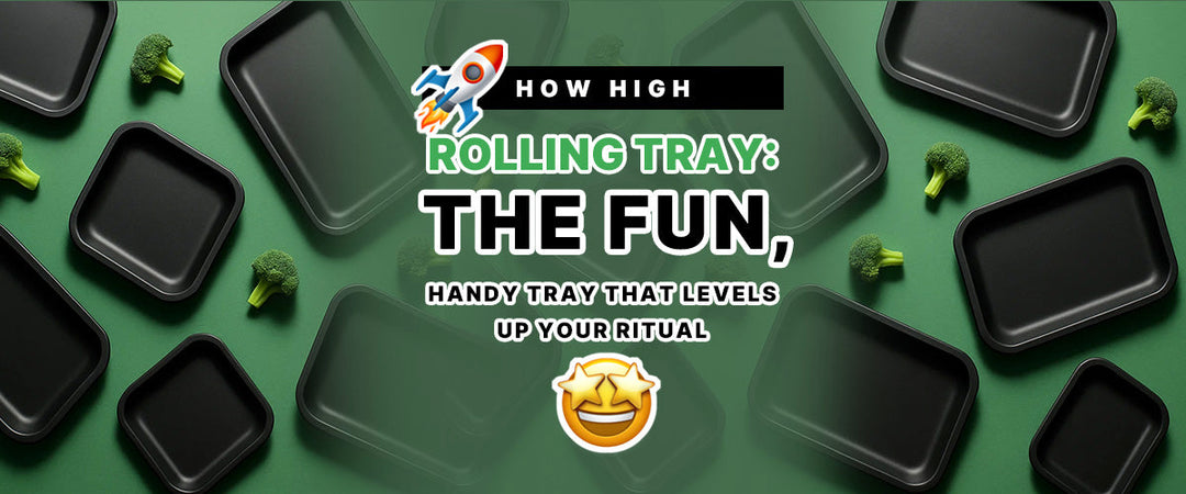🚀 How High Rolling Tray: The Fun, Handy Tray That Levels Up Your Ritual 🤩