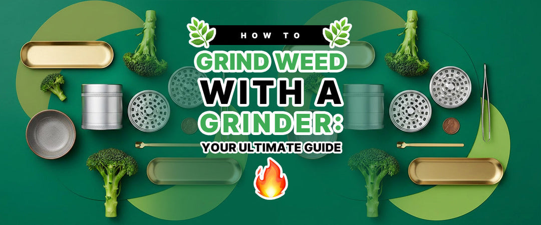 🌿 How to Grind Weed with a Grinder: Your Ultimate Guide 🔥