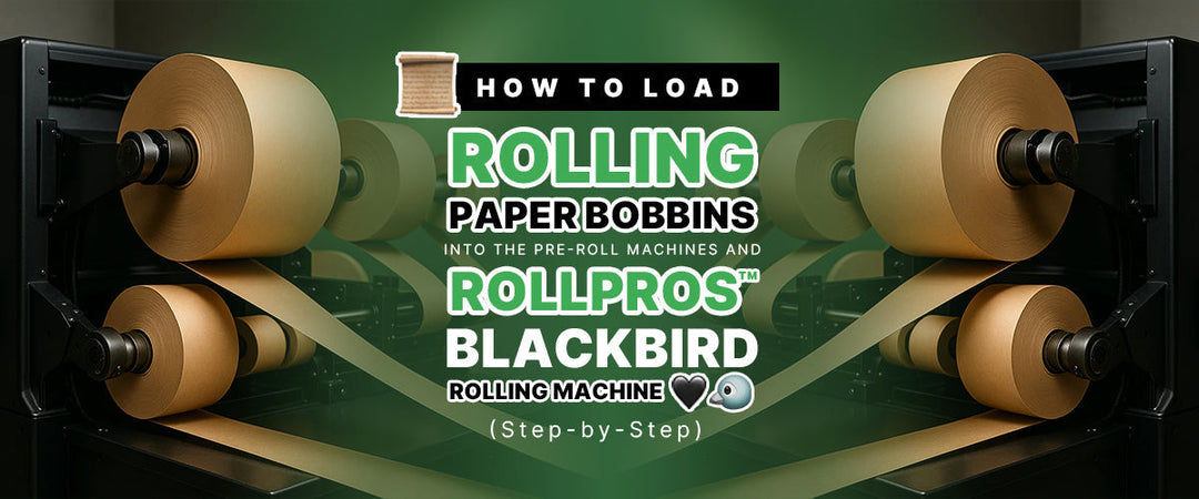 📜 How to Load Rolling Paper Bobbins into the Pre-roll Machines and RollPros™ Blackbird Rolling Machine 🖤🐦 (Step-by-Step)