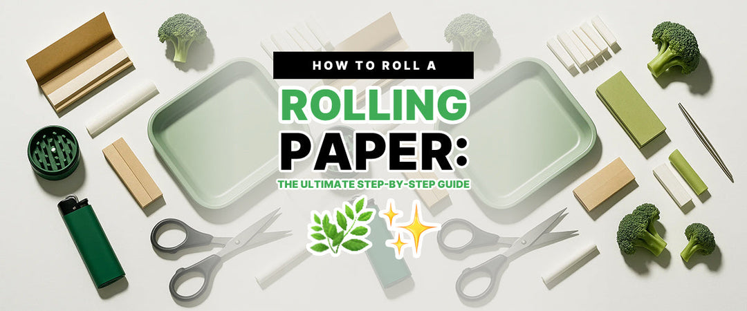 How to Roll a Rolling Paper: The Ultimate Step-by-Step Guide 🌿✨