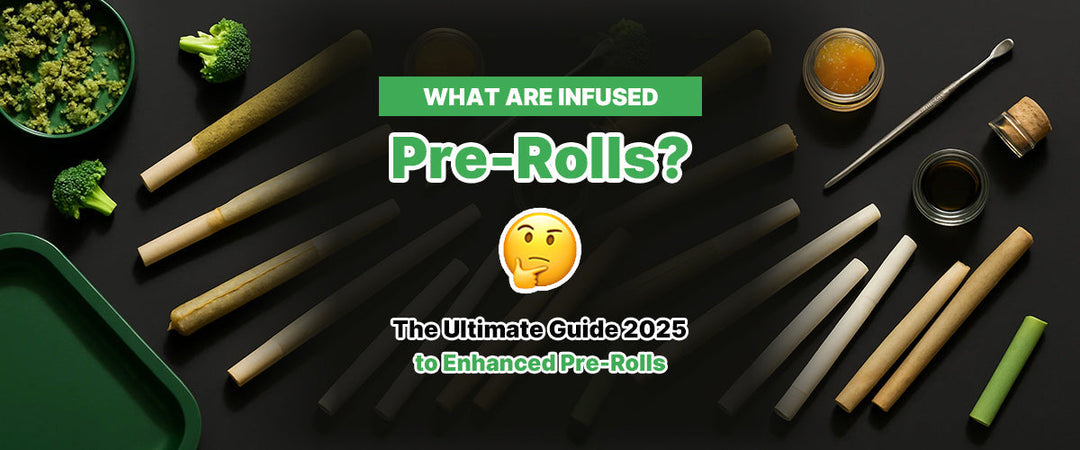 What Are Infused Pre-Rolls? 🤔 The Ultimate Guide 2025 to Enhanced Pre-Rolls