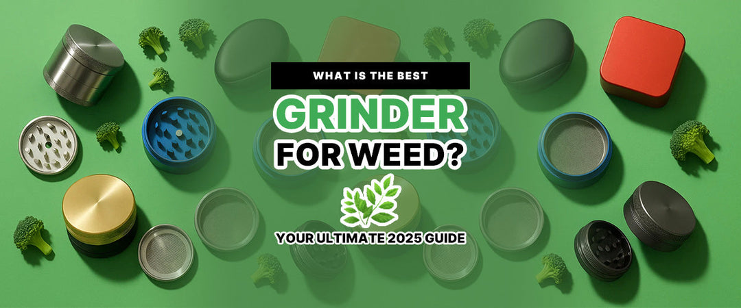 What Is the Best Grinder for Weed? 🌿 Your Ultimate 2025 Guide