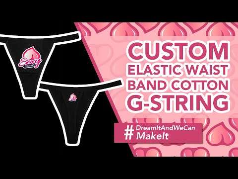 Custom Elastic Waist Band Cotton G-String 🍑