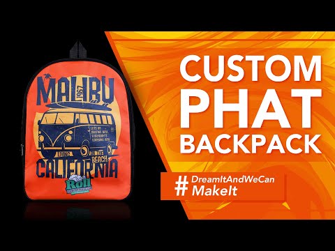 Custom Phat Backpack