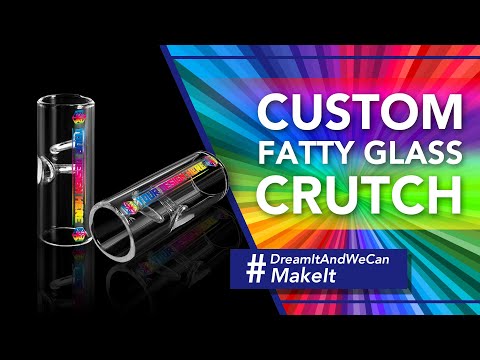 Custom FATTY Glass Crutch