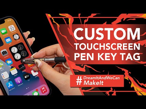 Custom Touchscreen Pen Key Tag