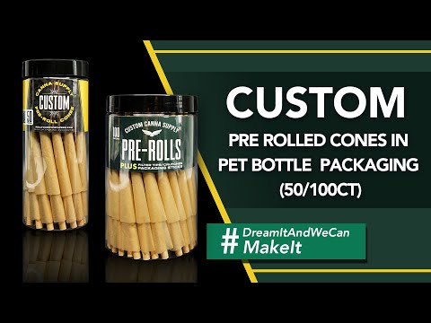 Custom Pre Rolled Cones in PET BOTTLE Packaging (50/100CT)